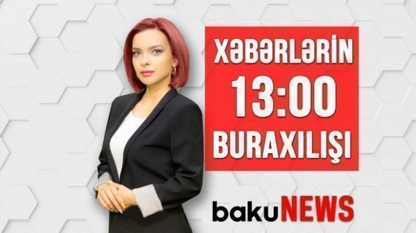 Deputatlardan qiymət artımına etiraz - Xəbərlərin 13:00 buraxılışı