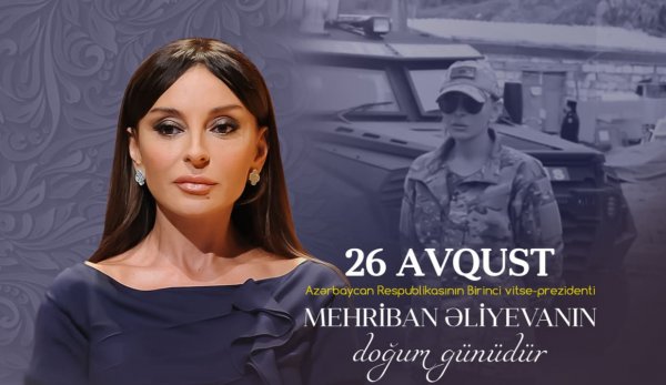 Mehriban Əliyevanın doğum günüdür